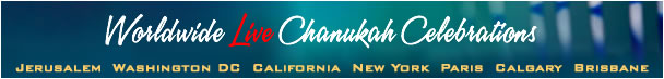 Worldwide Live Chanukah Celebrations